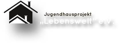 Jugendhausprojekt Lebenswelt e.V.